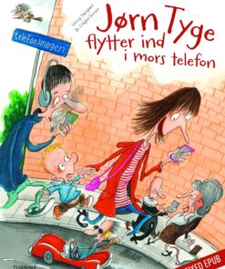 Jørn Tyge ï¬ytter ind i mors telefon (E-bog)